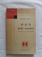 Al di là delle tenebre. Garzanti. 1948 - I
