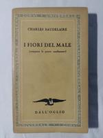 I fiori del male. Dall'Oglio. 1952 - I