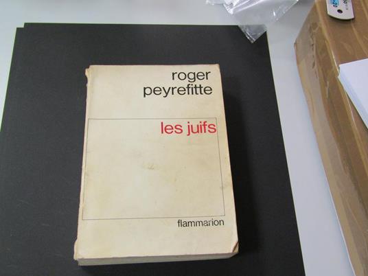 Les Juifs. Flammarion Editeur. 1965 - I - Roger Peyrefitte - copertina