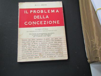 Gerster H. J. Il problema della concezione. Edizioni Mediterranee. 1953 - II - copertina