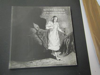 Honorè Daumier. Silver Gallery Stamperia d'arte. 2006 - I - copertina