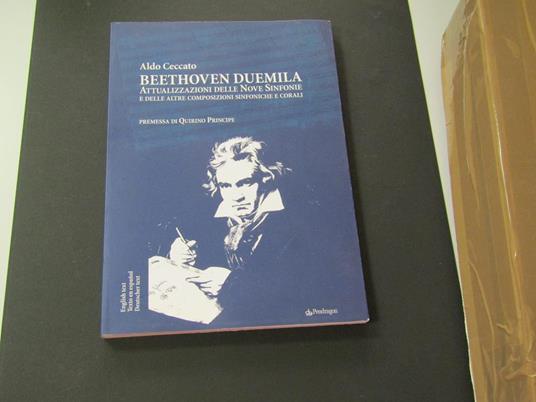 Beethoven duemila. Edizioni Pendragon. 2014 - I - Aldo Ceccato - copertina