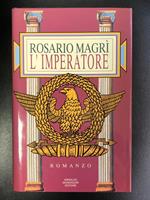 L' Imperatore. Mondadori 1993 - I