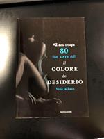 80 days. Il colore del desiderio. #2 della trilogia. Mondadori 2013 - I