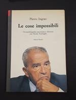 Le cose impossibili. Editori Riuniti. 1990 - I