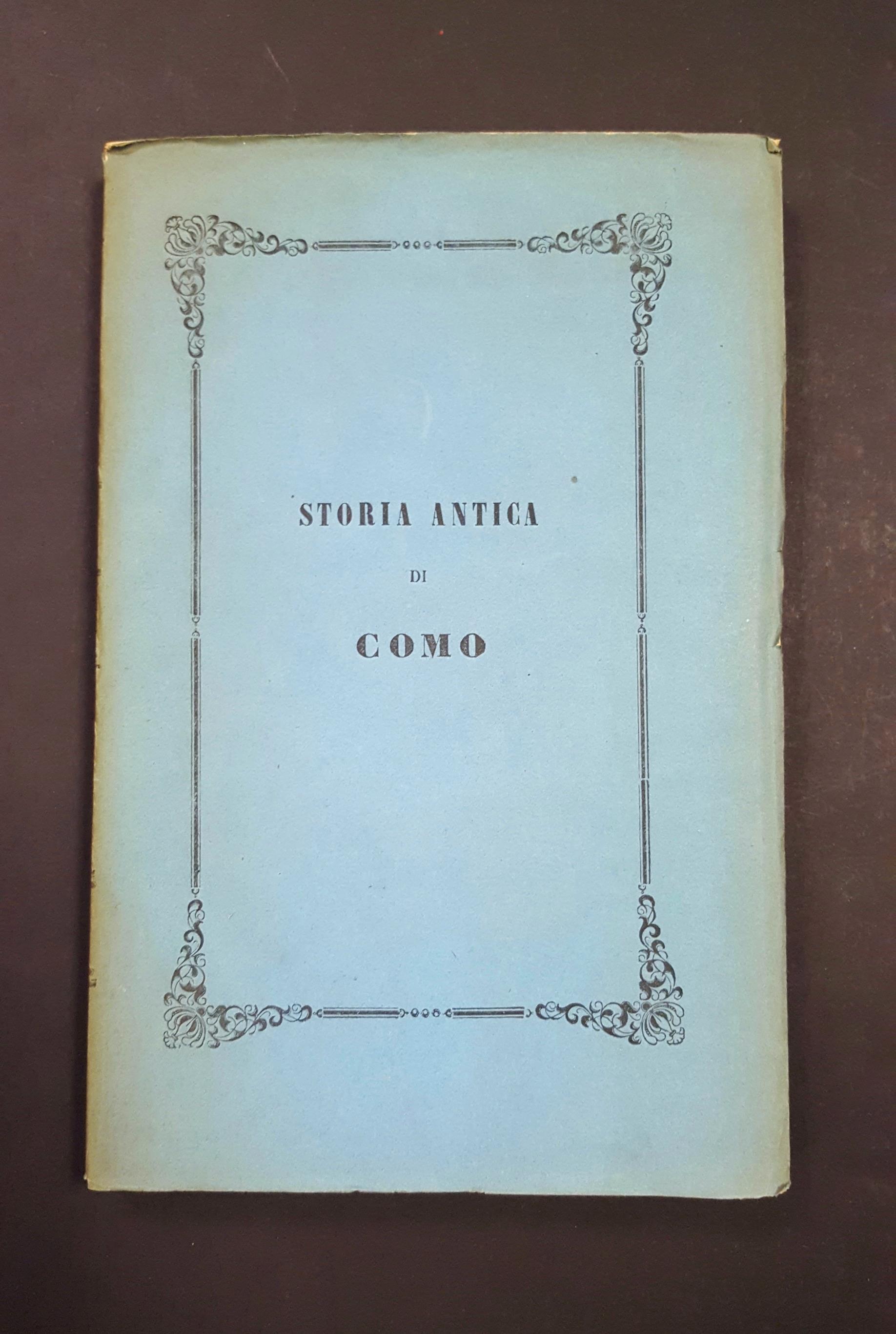Storia antica di Como. Società tipografica De' classici italiani. 1860