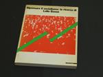 Aa. Vv. Ripensare Il Socialismo: La Ricerca Di Lelio Basso. Mazzotta. 1988 - I