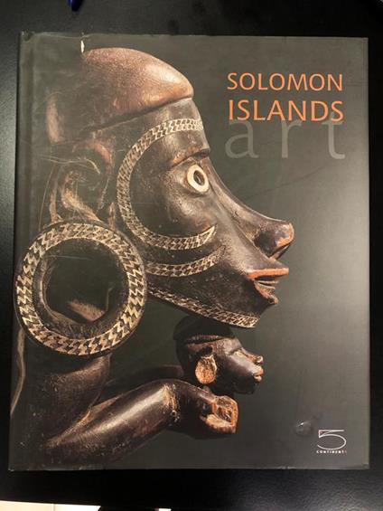 Solomon Islands art. The Conru collection. 5 Continents 2008 - copertina