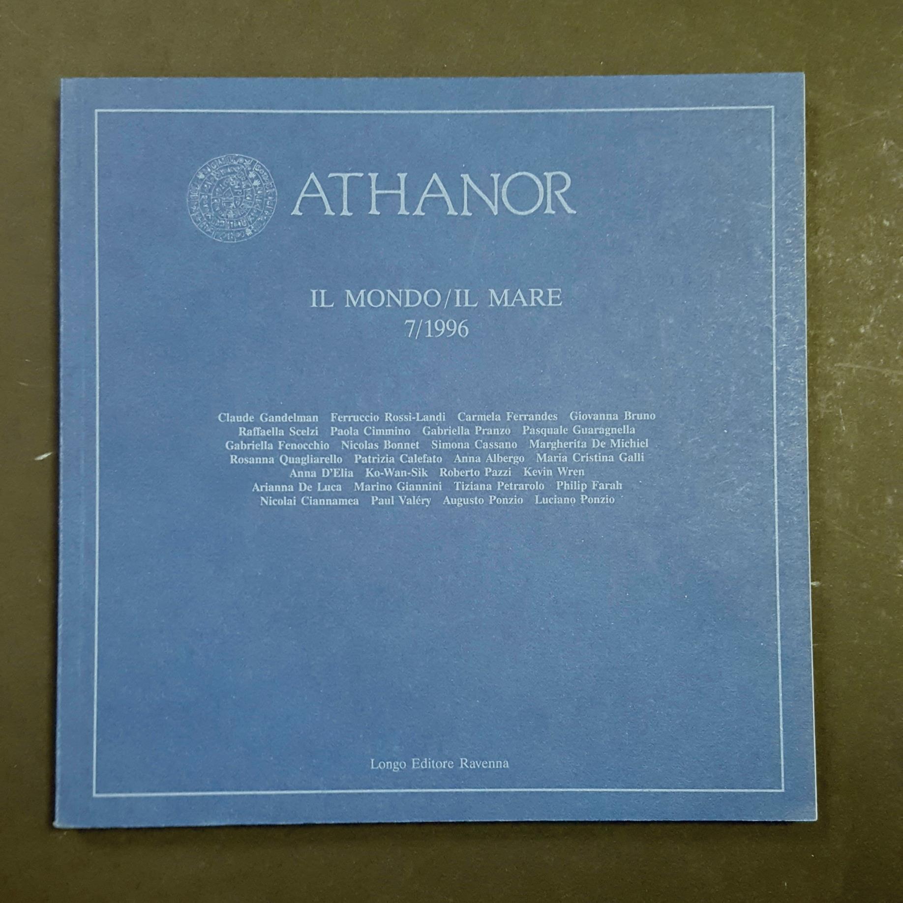 Aa. Vv. Athanor. Il Mondo / Il Mare. Longo Editore. N. 7 1996