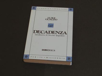 Decadenza. SugarCo Edizioni. 1993 - I - Luigi Gualdo - copertina