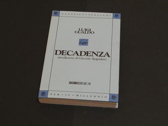 Decadenza. SugarCo Edizioni. 1993 - I - Luigi Gualdo - copertina