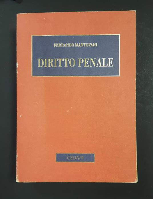 Diritto penale. Parte generale. CEDAM. 2001 - Ferrando Mantovani - copertina
