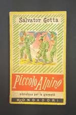 Piccolo Alpino. Mondadori. 1950