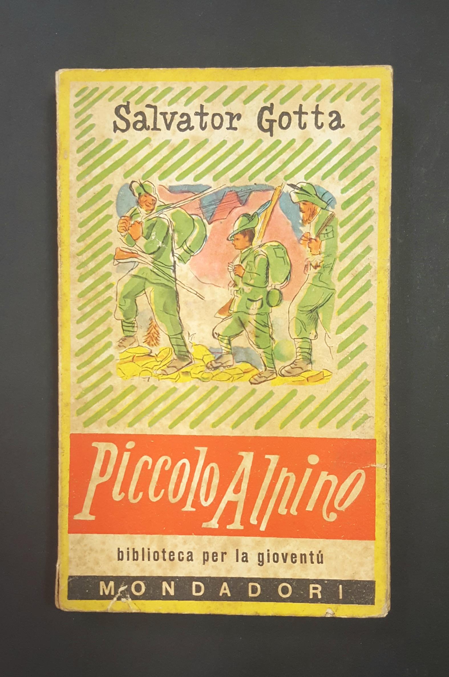 Piccolo Alpino. Mondadori. 1950