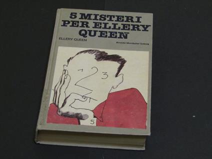 Queen Ellery (pseudonimo). 5 misteri per Ellery Queen. Mondadori. 1980 - Ellery Queen - copertina