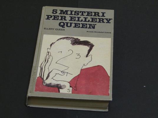 Queen Ellery (pseudonimo). 5 misteri per Ellery Queen. Mondadori. 1980 - Ellery Queen - copertina