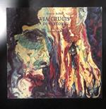 Via crucis di Vertova. Fabbri Editori 1989