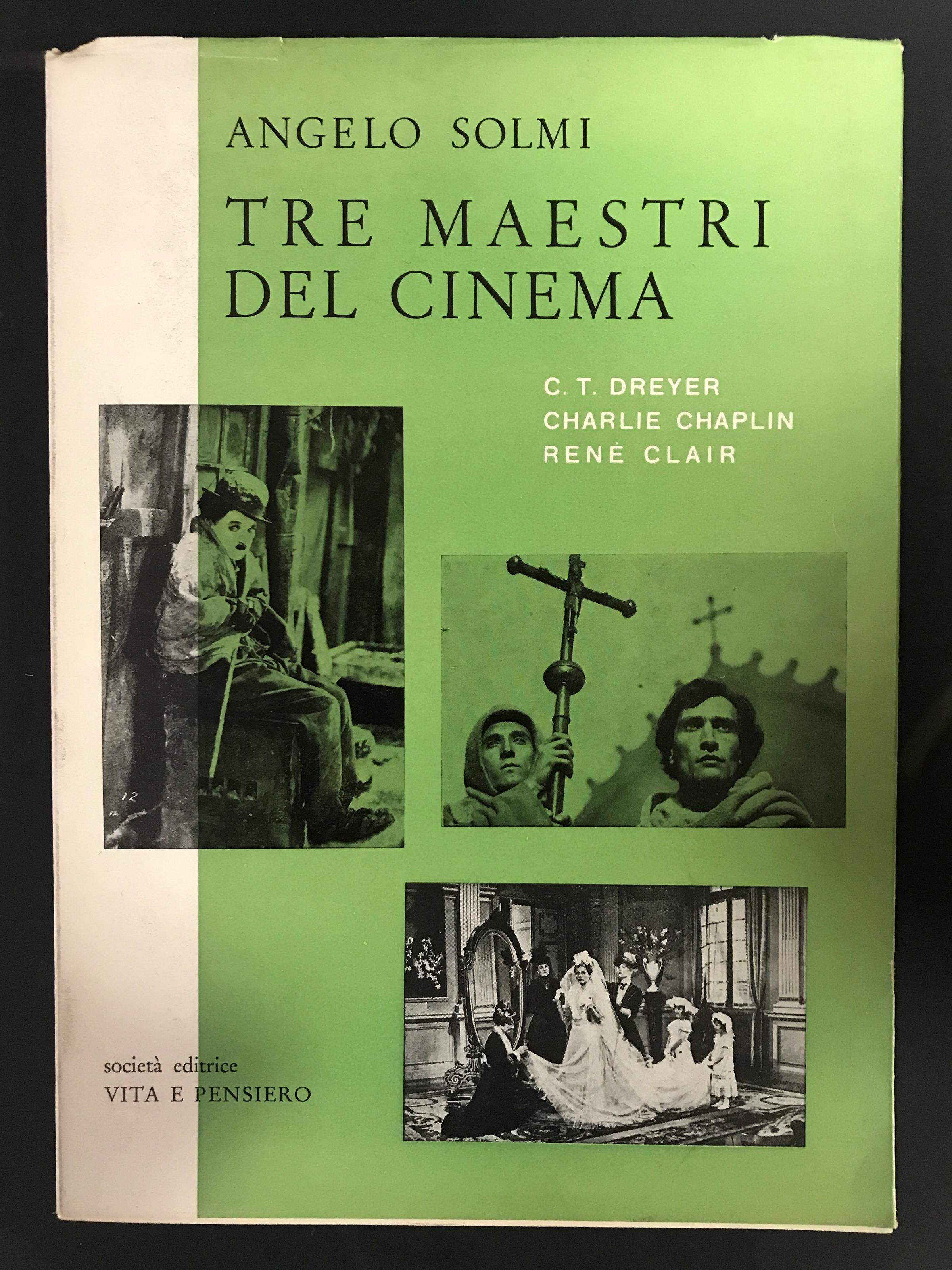 Tre maestri del cinema. società editrice Vita e Pensiero. 1956 - I
