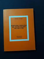 Struttura e ideologia nel teatro italiano fra '500 e '900. Stampatori Università. 1978 - I