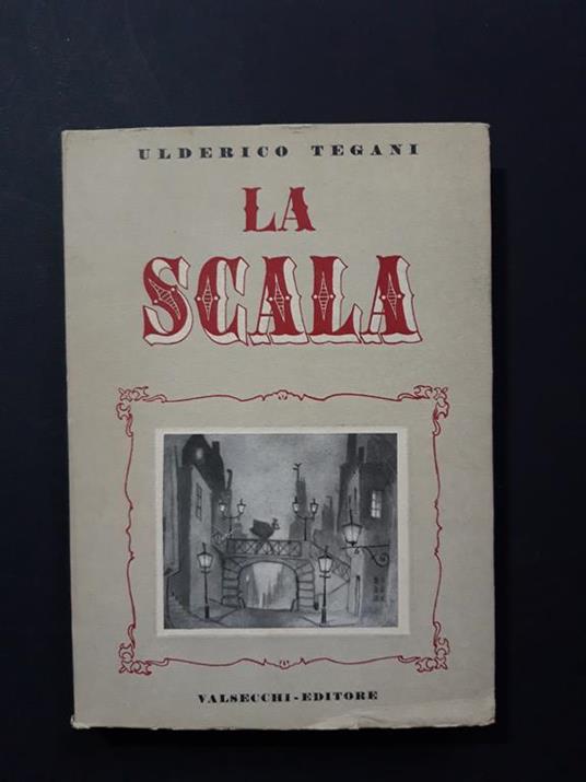 La Scala. Valsecchi Editore. 1946 - I - copertina