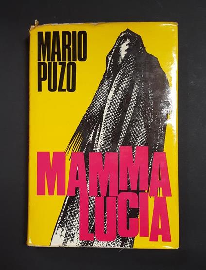 Mamma Lucia. dall'Oglio. 1972 - Mario Puzo - copertina