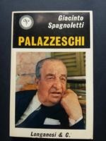 Palazzeschi. Longanesi. 1971-I