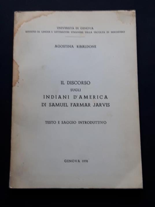 Il discorso sugli Indiani d'America di Samuel Farmar Jarvis. Univ. di Genova. 1970-I - copertina