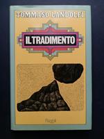 Il tradimento. Rizzoli. 1977-I