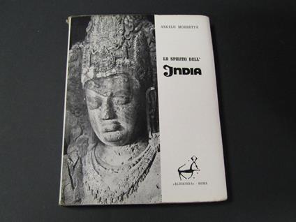 Lo spirito dell'India. Editrice Aldiniana. 1960 - I - Angelo Morretta - copertina