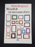 Ricordi di un mercante d'arte. Skira. 2017 - I. Con dedica del curatore