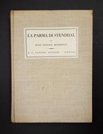 La Parma di Stendhal. Sansoni. 1950 - I