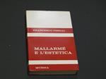 Mallarmé e l'estetica. Mursia. 1969-I