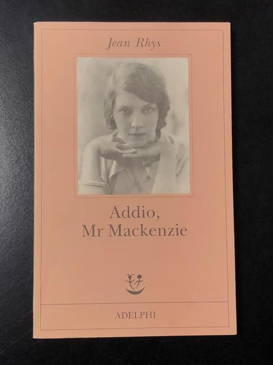 Addio, Mr Mackenzie. Adelphi 2001 - Jean Rhys - copertina