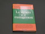 La signora e il management. Garzanti. 1970 - I