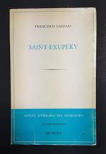 Saint-Exupéry. Mursia. 1970 - I