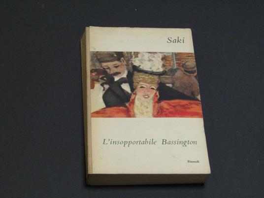 L' insopportabile Bassington. Einaudi. 1950-1 - Saki - copertina