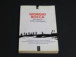 Partigiani della montagna. Feltrinelli. 2004 - I. Con dedica dell'autore
