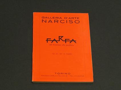 Farfa. Dal futurismo alla patafisica. A cura di Galleria d'arte Narciso. 1988 - Marzio Pinottini - copertina