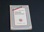 Saggi scelti. Laterza. 1953 - I
