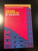 Il talento. Feltrinelli 2000