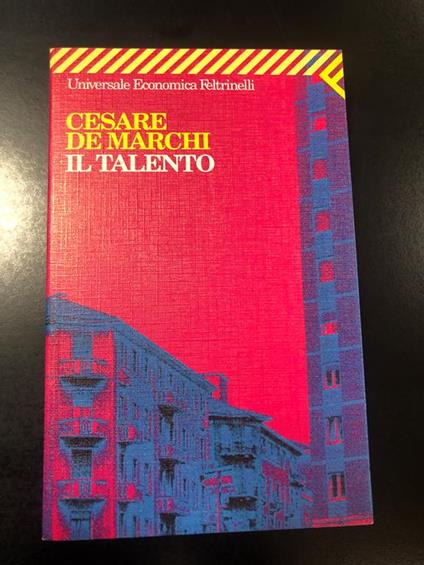 Il talento. Feltrinelli 2000 - Cesare De Marchi - copertina