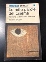 Le mille parole del cinema. Dizionario portatile dello spettatore. Laterza 1980