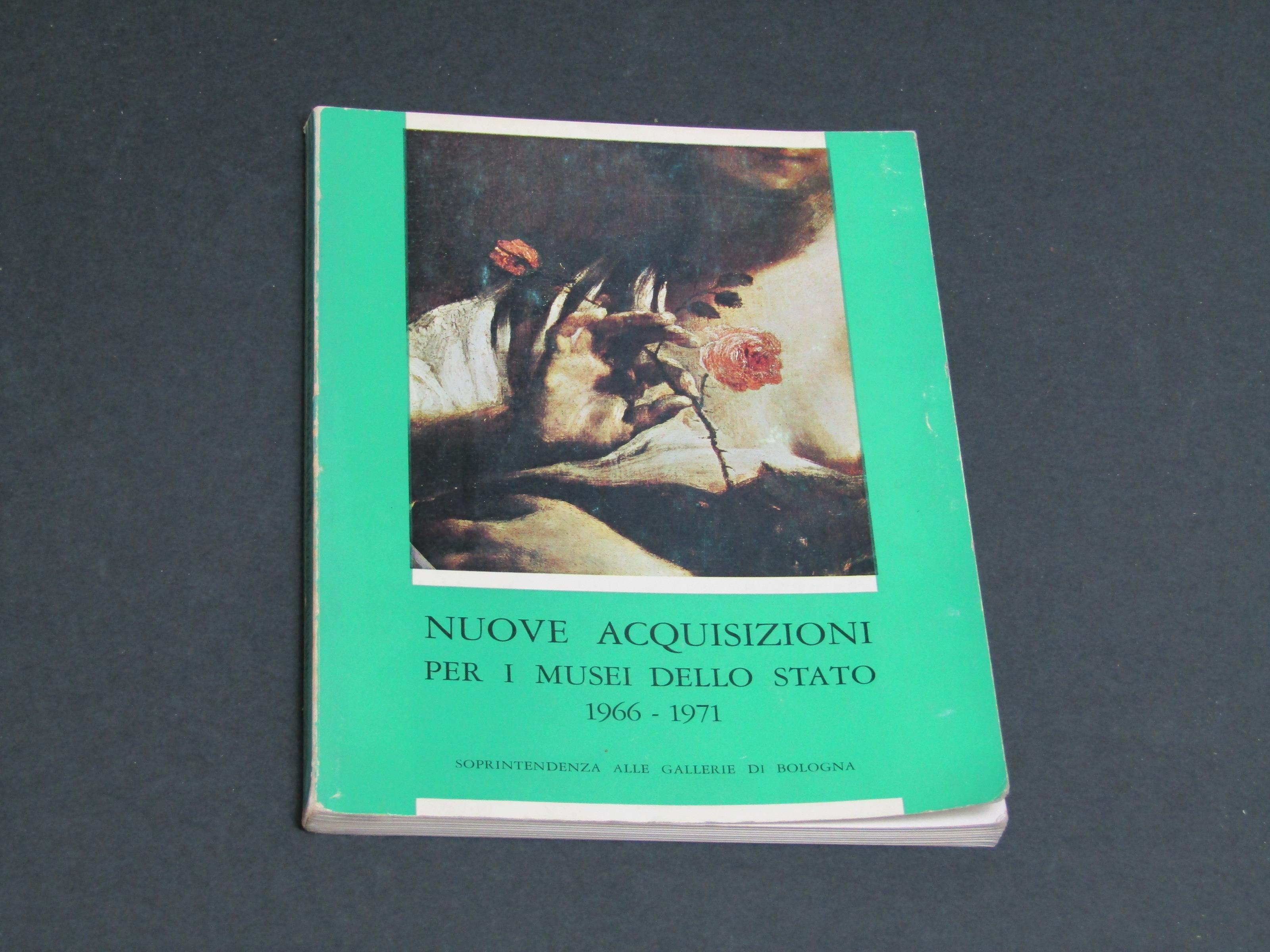 Nuove acquisizioni per i musei dello stato. A cura di Edizioni Alfa. 1971