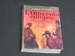 L' Ottocento europeo. Vangelista editore. 1971 - I