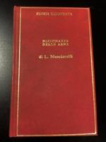 Musciarelli Letterio. Dizionario delle armi. Mondadori 1970