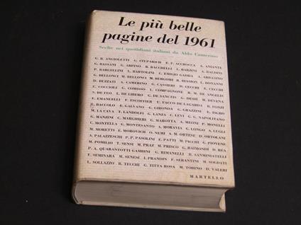 Aa. Vv. Le Più Belle Pagine Del 1961. Aldo Martello Editore. 1962 - I - copertina