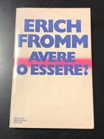 Avere o essere? Mondadori 1980