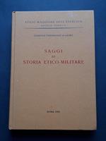 Saggi di storia etico-militare. Ufficio Storico SME. 1976-I