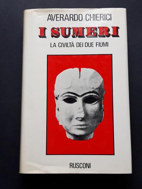 I Sumeri. Rusconi. 1980-I - Averardo Chierici - copertina