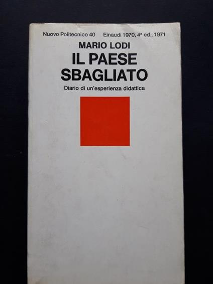 Il paese sbagliato. Einaudi. 1971 - Mario Lodi - copertina